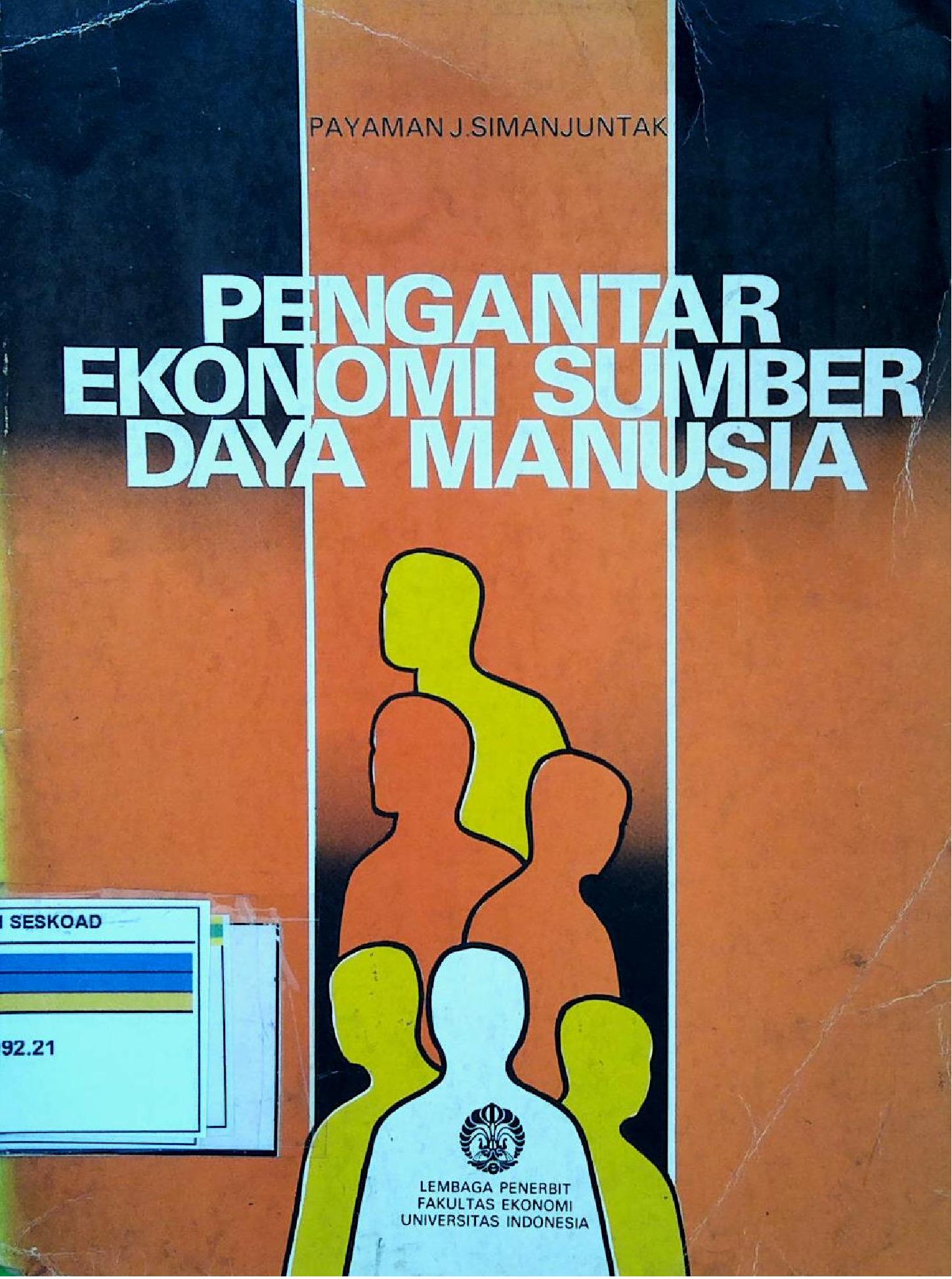 PENGANTAR EKONOMI SUMBER DAYA MANUSIA